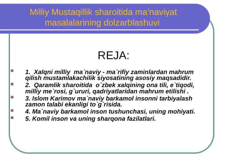 Milliy Mustaqillik sharoitida ma’naviyat masalalarining dolzarblashuvi