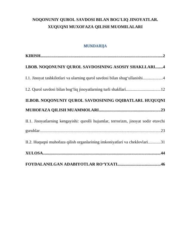 NOQONUNIY QUROL SAVDOSI BILAN BOG'LIQ JINOYATLAR. XUQUQNI MUXOFAZA QILISH MUOMILALARI