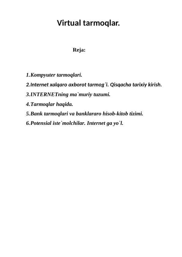 Virtual tarmoqlar.
