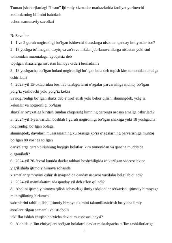 Tuman (shahar)lardagi “Inson” ijtimoiy xizmatlar markazlarida faoliyat yurituvchi xodimlarning bilimini baholash uchun namunaviy savollari 150 talik
