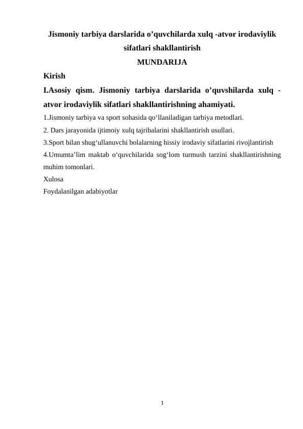 Jismoniy tarbiya darslarida o’quvchilarda xulq -atvor irodaviylik sifatlari shakllantirish