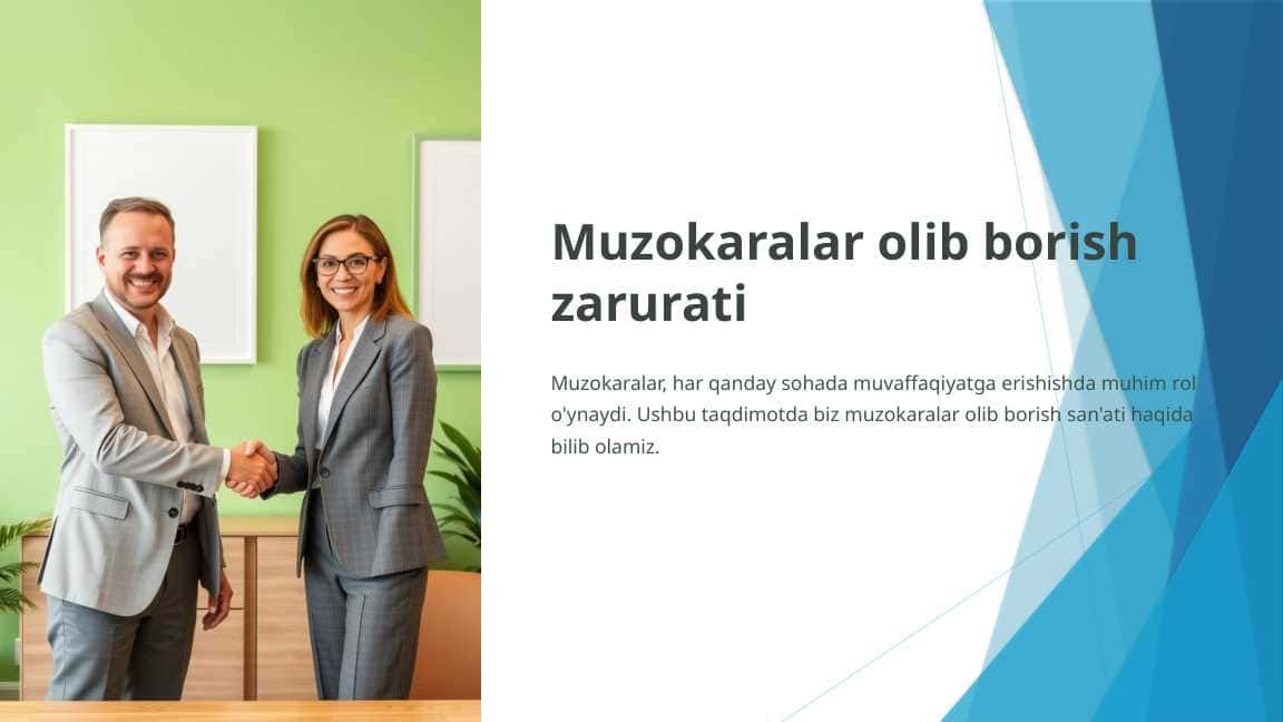 Muzokaralar olib borish zarurati