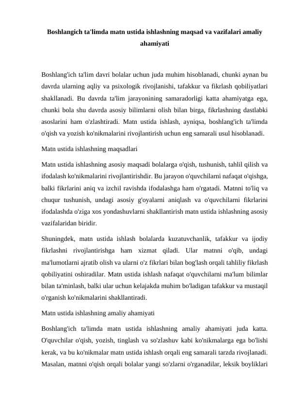 Boshlangich ta'limda matn ustida ishlashning maqsad va vazifalari amaliy ahamiyati