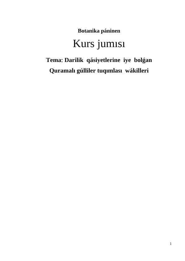 Darilik qásiyetlerine iye bolǵan Quramalı gúlliler tuqımlası wákilleri