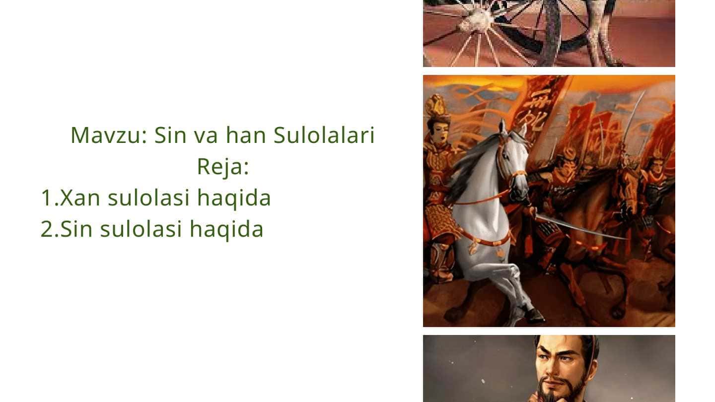 Sin va han Sulolalari