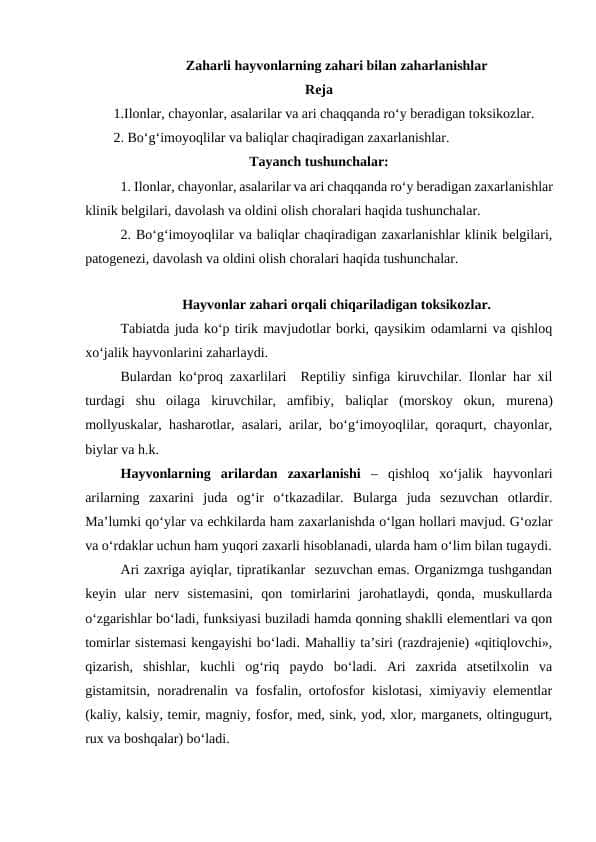 Zaharli hayvonlarning zahari bilan zaharlanishlar