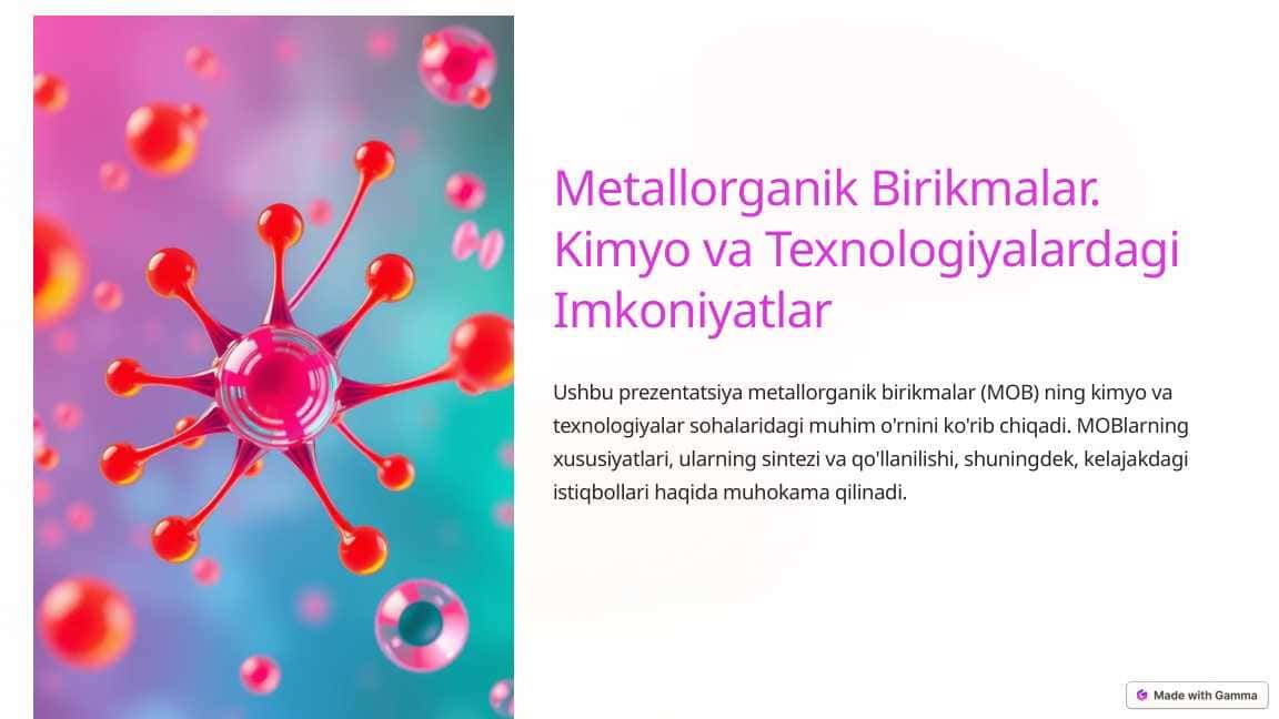 Metallorganik Birikmalar. Kimyo va Texnologiyalardagi Imkoniyatlar