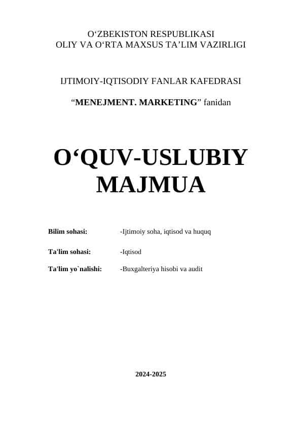 MENEJMENT. MARKETING O'quv uslubiy majmua