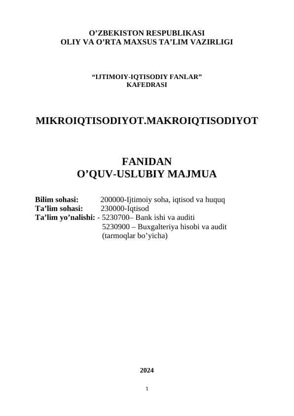 MIKROIQTISODIYOT VA MAKROIQTISODIYOT FANIDAN O'QUV USLUBIY MAJMUA