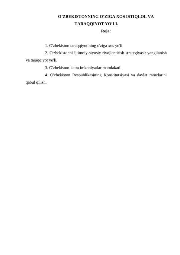 O’ZBEKISTОNNING O’ZIGА ХОS ISTIQLОL VА TАRАQQIYOT YO’LI.