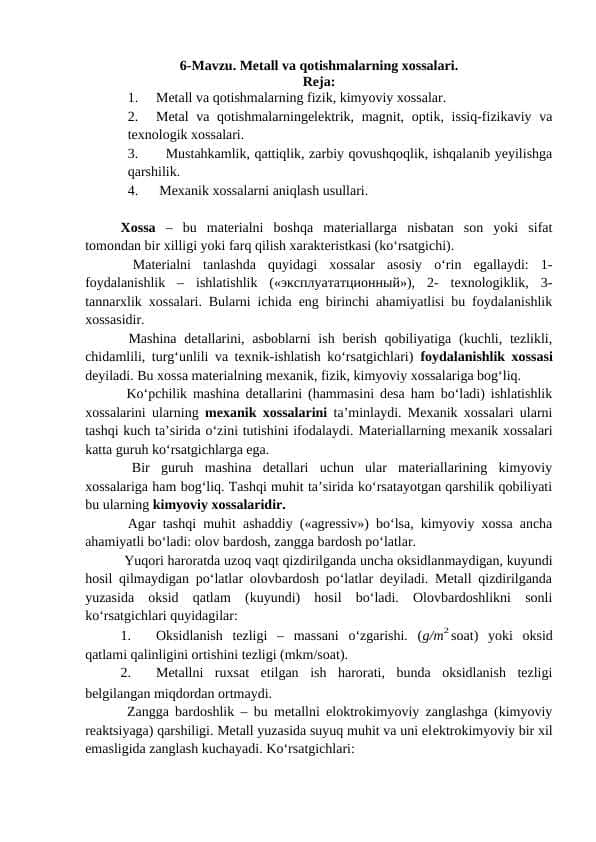 Metall va qotishmalarning xossalari.