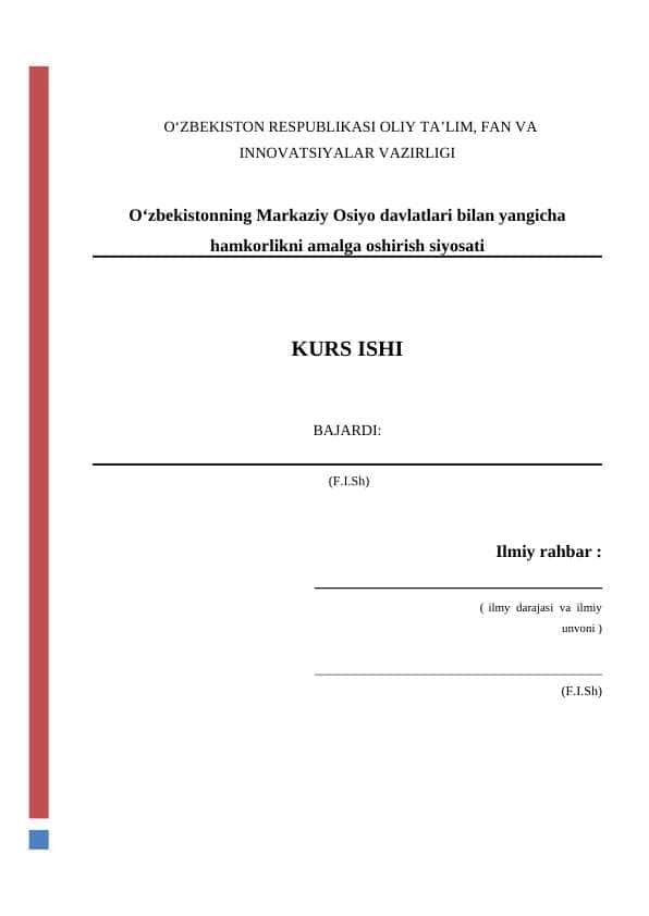 Oʻzbekistonning Markaziy Osiyo davlatlari bilan yangicha hamkorlikni amalga oshirish siyosati