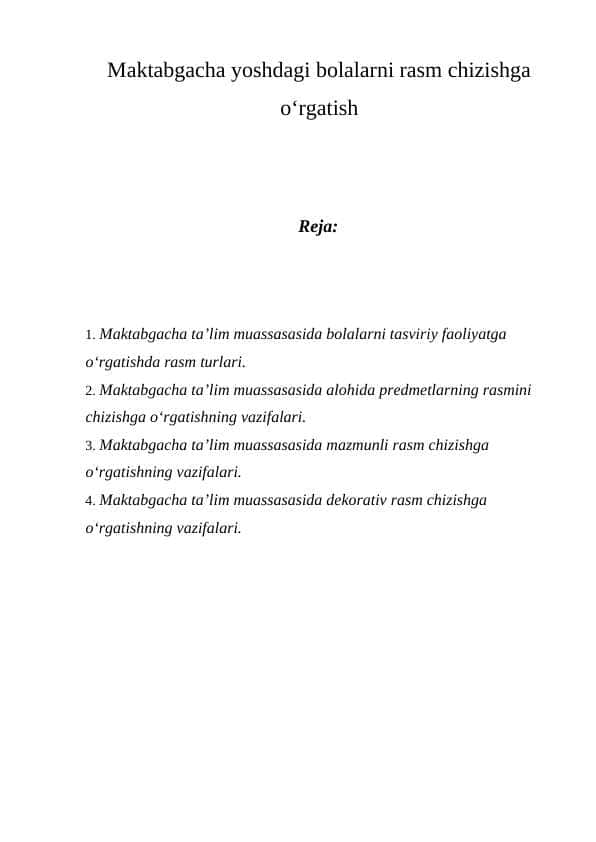 Maktabgacha yoshdagi bolalarni rasm chizishga o‘rgatish
