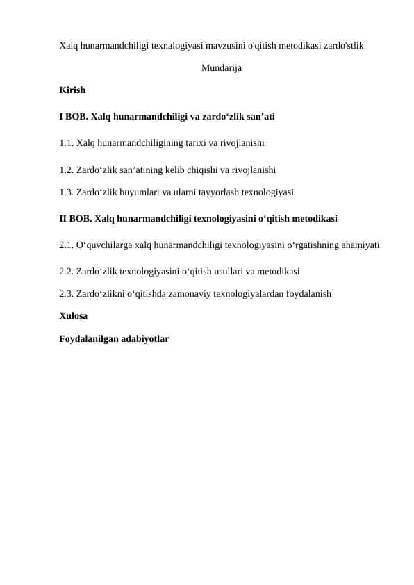 Xalq hunarmandchiligi texnalogiyasi mavzusini o'qitish metodikasi zardo'stlik