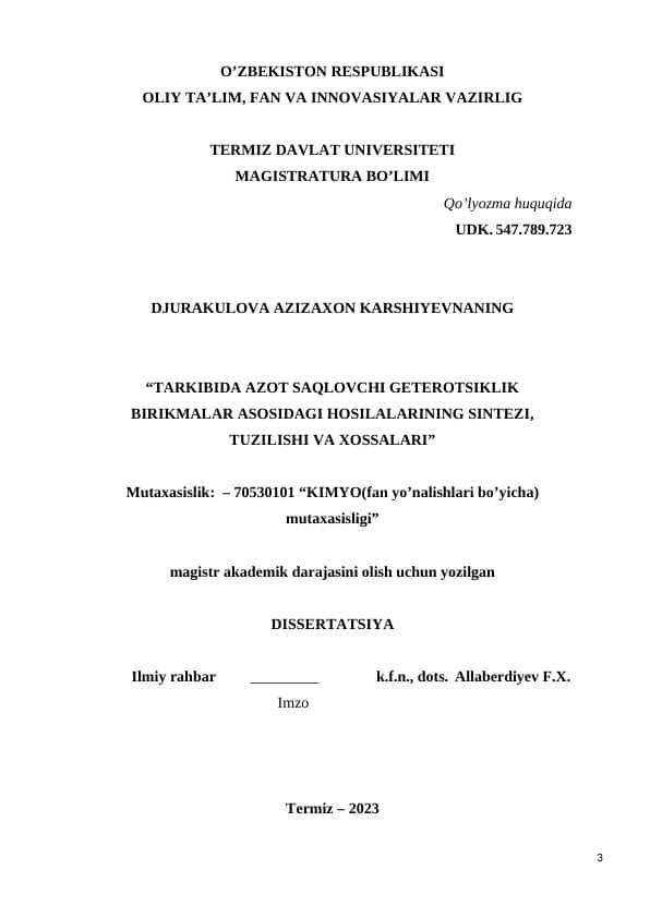 “TARKIBIDA AZOT SAQLOVCHI GETEROTSIKLIK BIRIKMALAR ASOSIDAGI HOSILALARINING SINTEZI, TUZILISHI VA XOSSALARI”