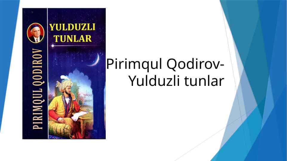 Pirimqul Qodirov- Yulduzli tunlar asari
