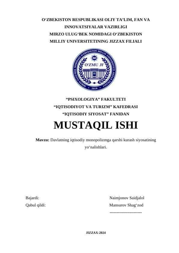 Davlatning iqtisodiy monopolizmga qarshi kurash siyosatining yo‘nalishlari