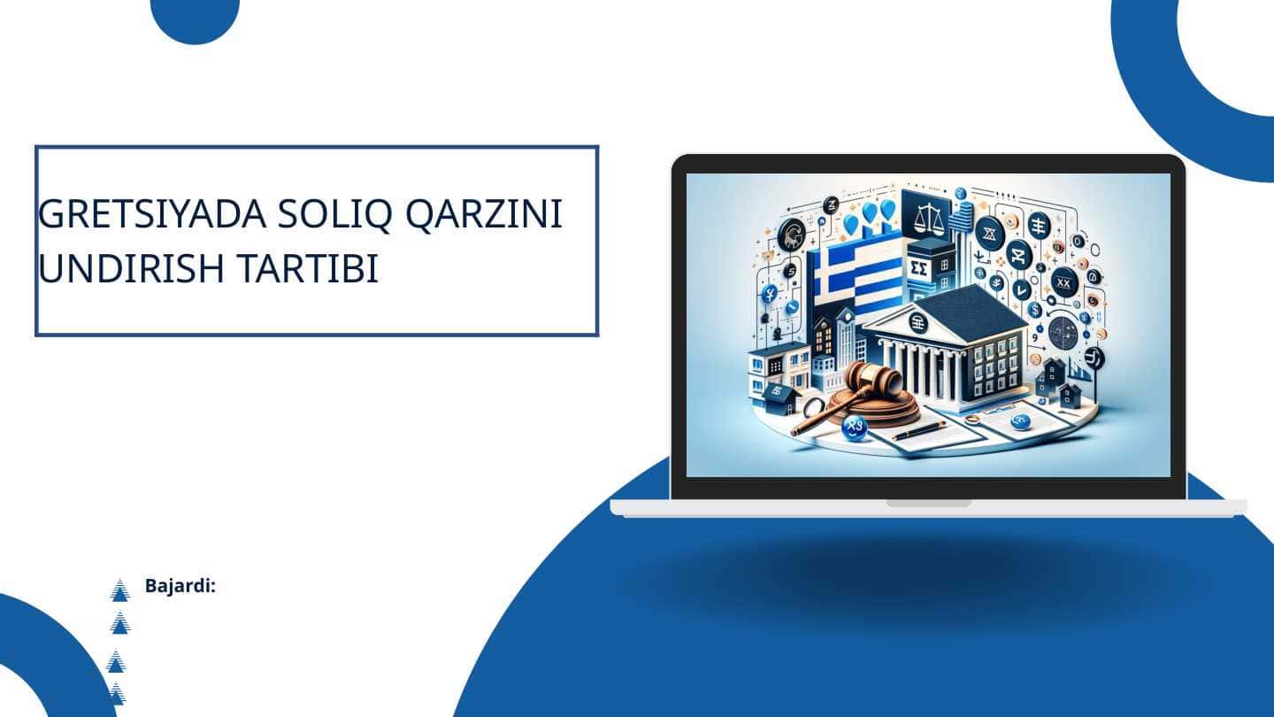 GRETSIYADA SOLIQ QARZINI UNDIRISH TARTIBI