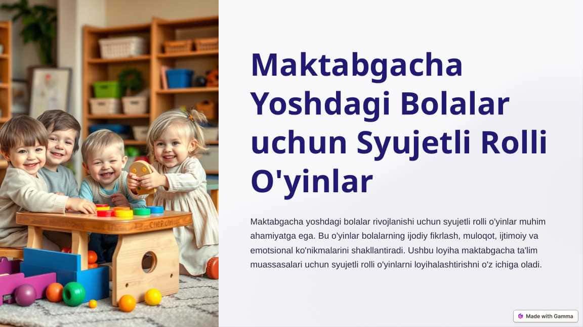 Maktabgacha Yoshdagi Bolalar uchun Syujetli Rolli O'yinlar