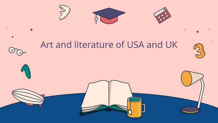 Art and literature of USA and UK