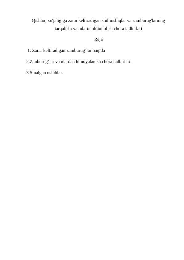 Qishloq xo'jaligiga zarar keltiradigan shilimshiqlar va zamburug'larning tarqalishi va ularni oldini olish chora tadbirlari