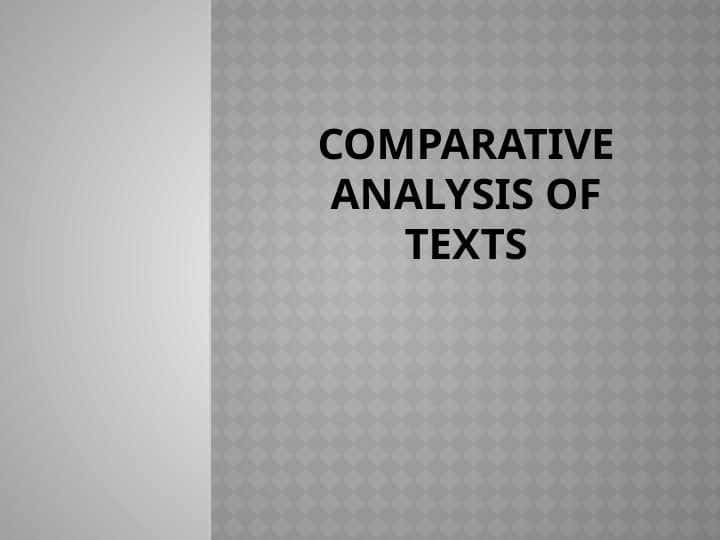 Comparative analysis of texts