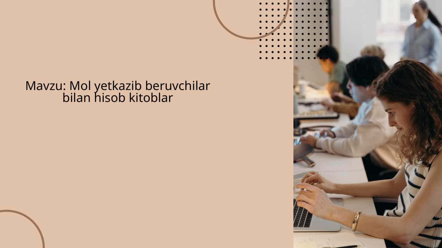 Mol yetkazib beruvchilar bilan hisob kitoblar