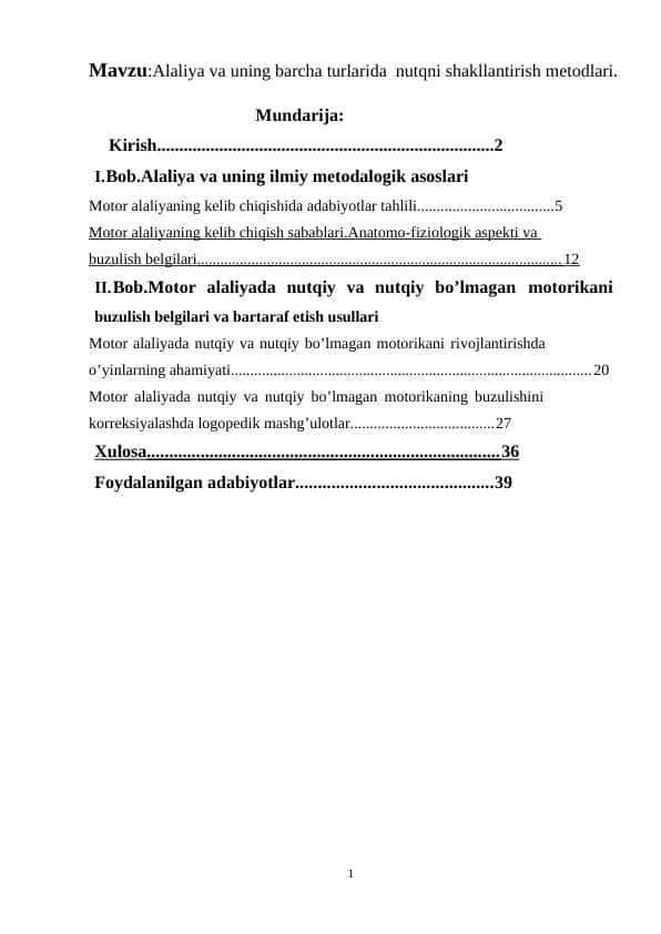 Alaliya va uning barcha turlarida nutqni shakllantirish metodlari