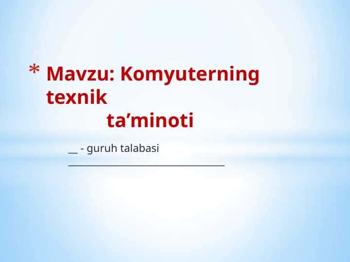 Komyuterning texnik ta’minoti