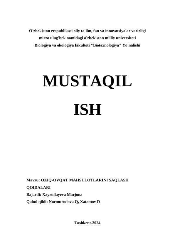 OZIQ-OVQAT MAHSULOTLARINI SAQLASH QOIDALARI