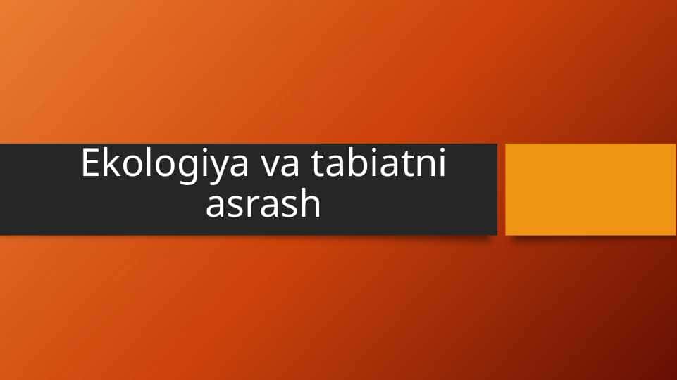 Tabiatni asrash