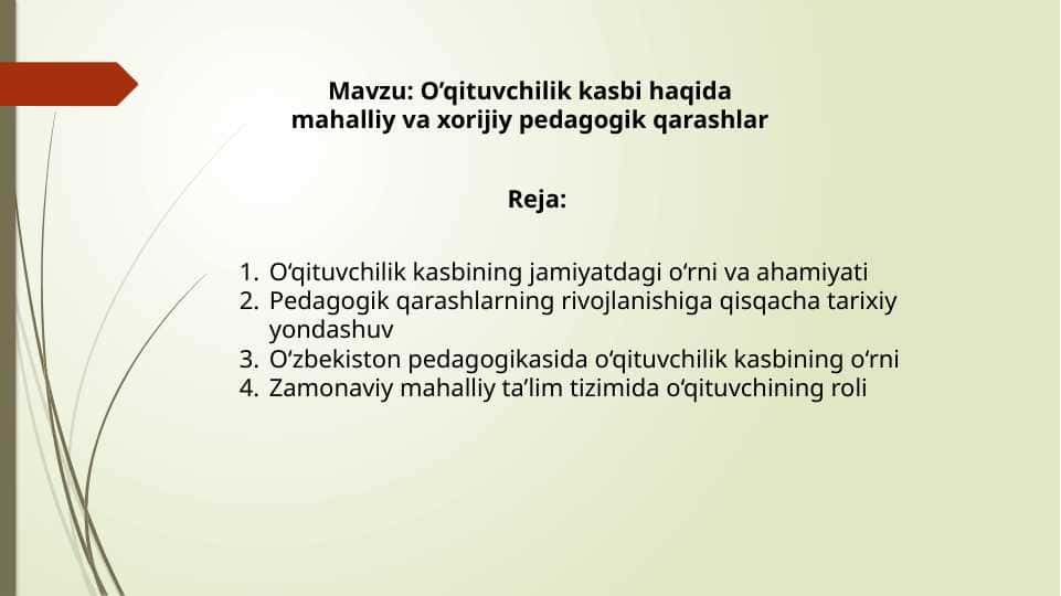 O’qituvchilik kasbi haqida mahalliy va xorijiy pedagogik qarashlar