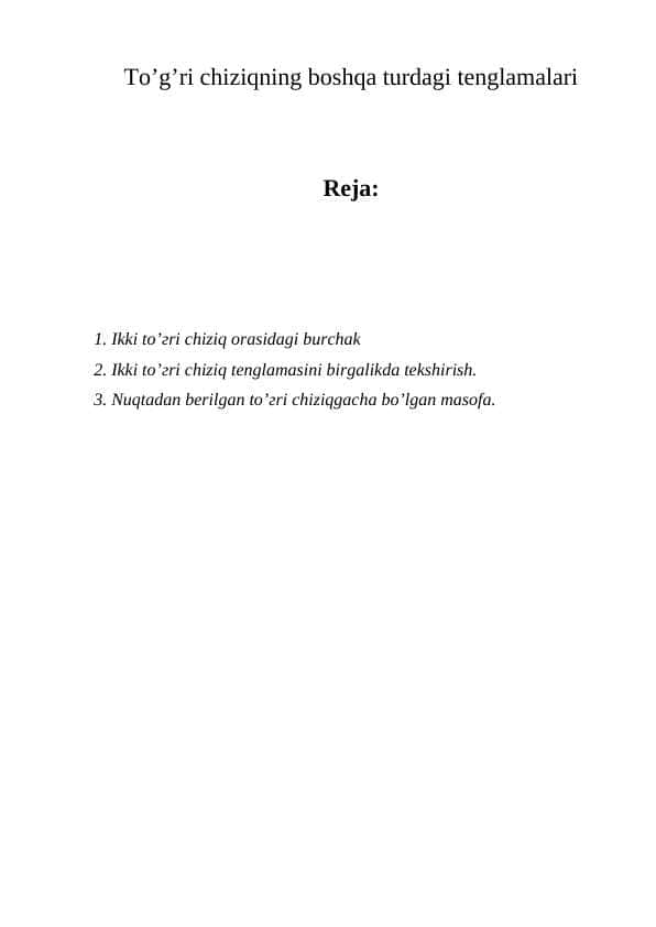 To’g’ri chiziqning boshqa turdagi tenglamalari