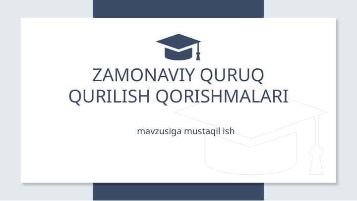 Zamonaviy quruq qurilish qorishmalari