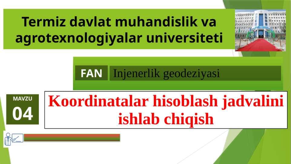 Koordinatalar hisoblash jadvalini ishlab chiqish