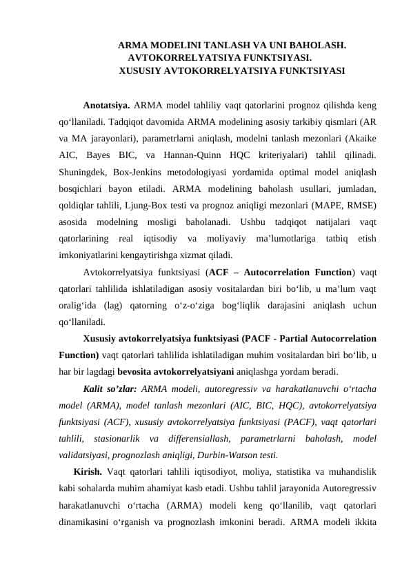ARMA MODELINI TANLASH VA UNI BAHOLASH. AVTOKORRELYATSIYA FUNKTSIYASI. XUSUSIY AVTOKORRELYATSIYA FUNKTSIYASI