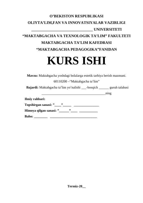 Maktabgacha yoshdagi bolalarga estetik tarbiya berish mazmuni