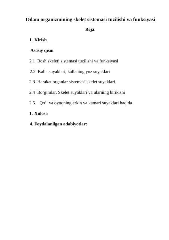 Odam organizmining skelet sistemasi tuzilishi va funksiyasi