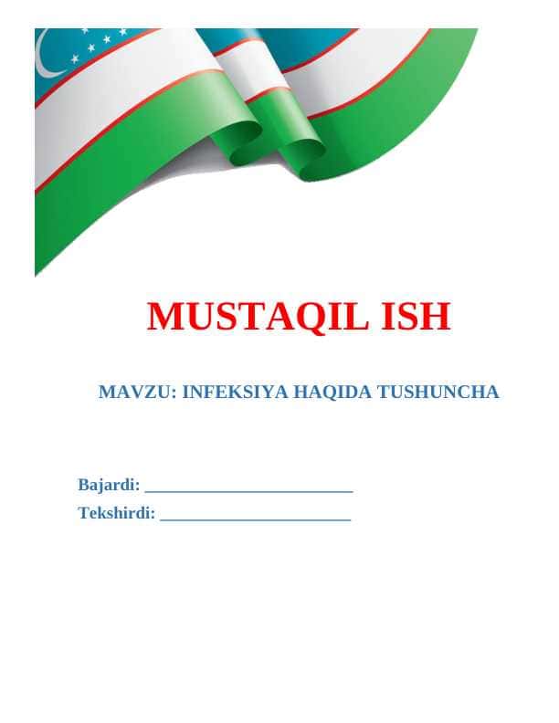 INFEKSIYA HAQIDA TUSHUNCHA