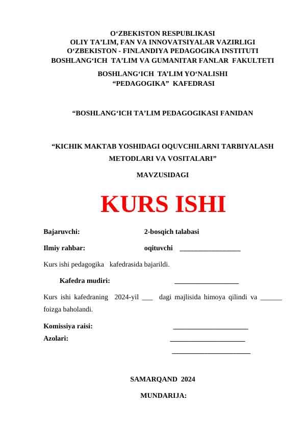 KICHIK MAKTAB YOSHIDAGI OQUVCHILARNI TARBIYALASH METODLARI VA VOSITALARI