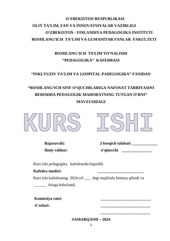BOSHLANGʻICH SINF OʻQUCHILARIGA NAFOSAT TARBIYASINI BERISHDA PEDAGOGIK MAHORATNING TUTGAN O‘RNI