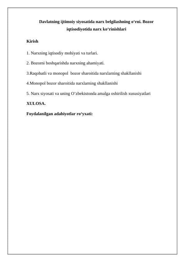 Davlatning ijtimoiy siyosatida narx belgilashning о‘rni. Bozor iqtisodiyotida narx kо‘rinishlari