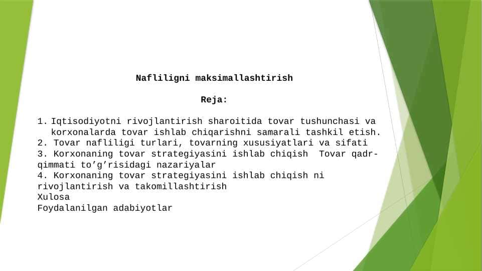 Nafliligni maksimallashtirish