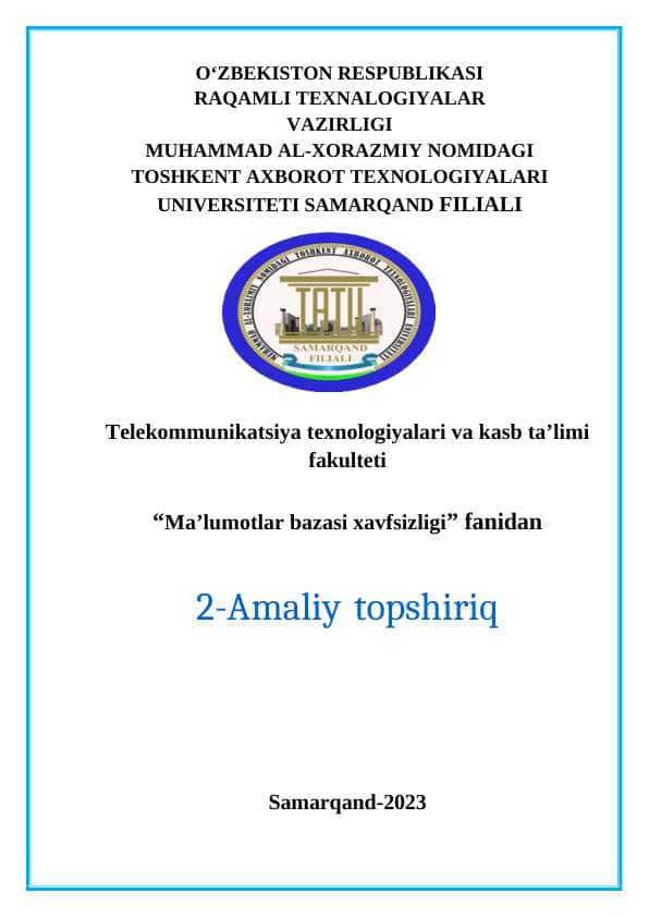 Ma’lumotlar bazasi xavfsizligi (Joins, GROUP BY ,CASE ,ALTER TABLE )