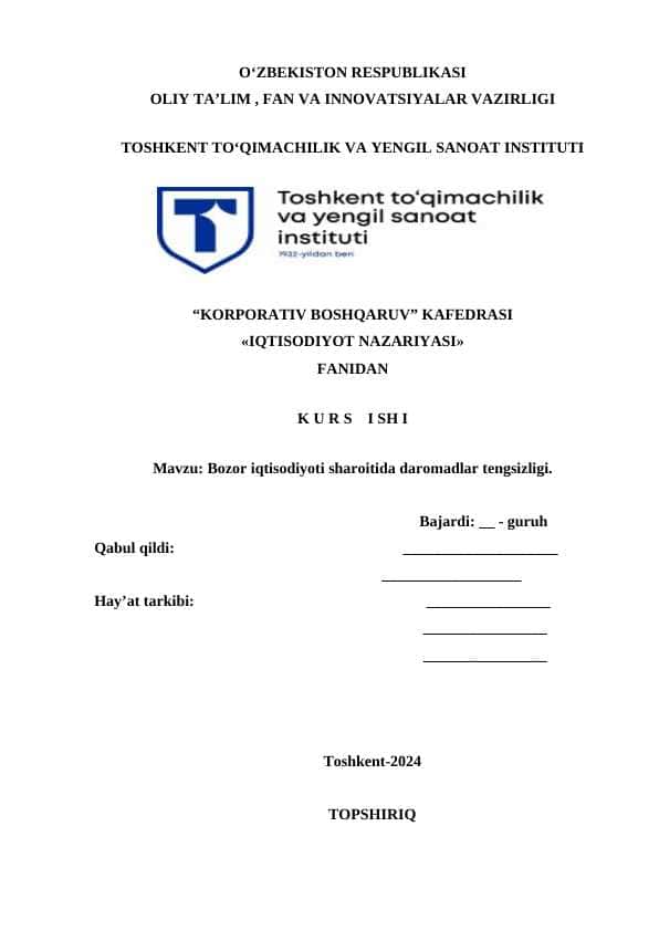Bozor iqtisodiyoti sharoitida daromadlar tengsizligi.