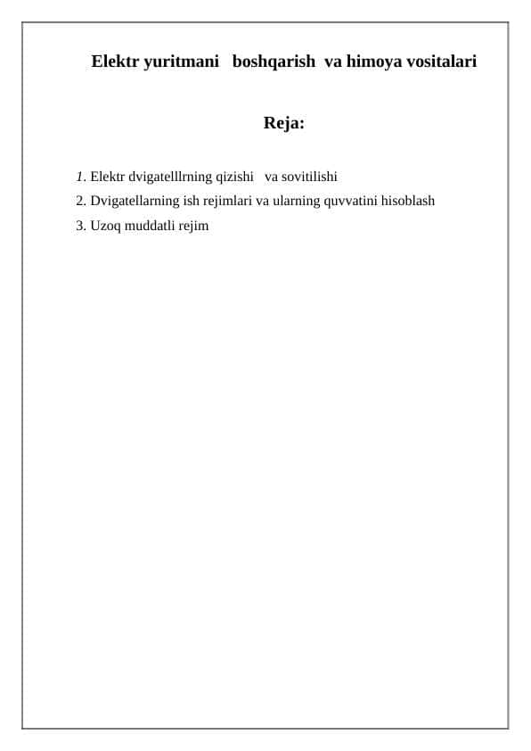 Elektr yuritmani boshqarish va himoya vositalari