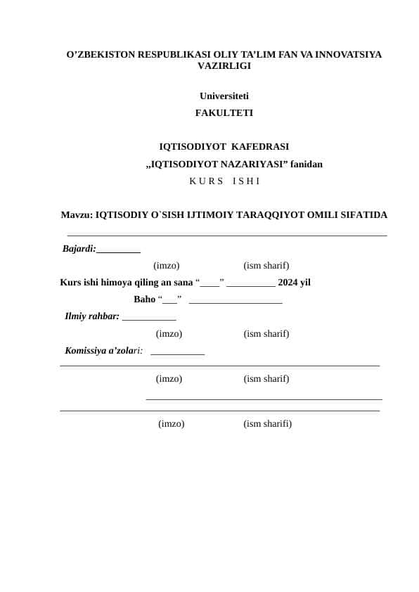 IQTISODIY O`SISH IJTIMOIY TARAQQIYOT OMILI SIFATIDA kurs ishi docx