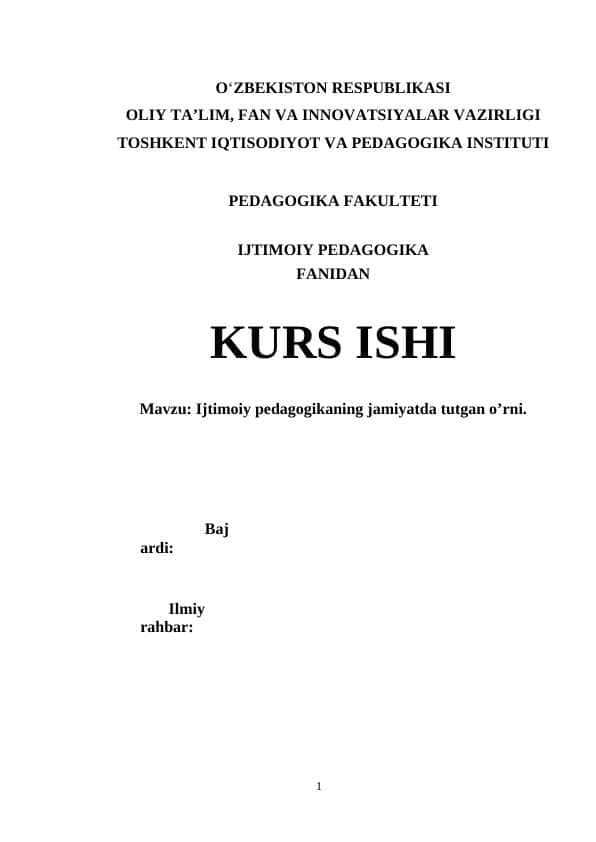 ijtimoiy pedagogikaning jamiyat hayotida tutgan o'rni
