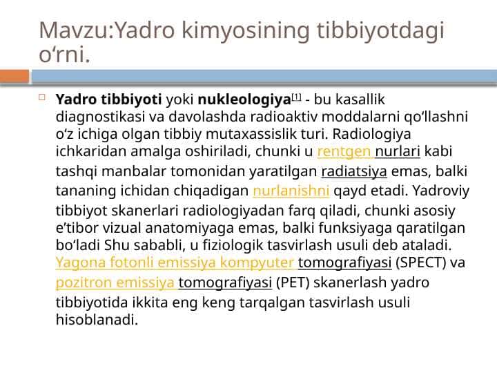 Yadro kimyosining tibbiyotdagi o‘rni
