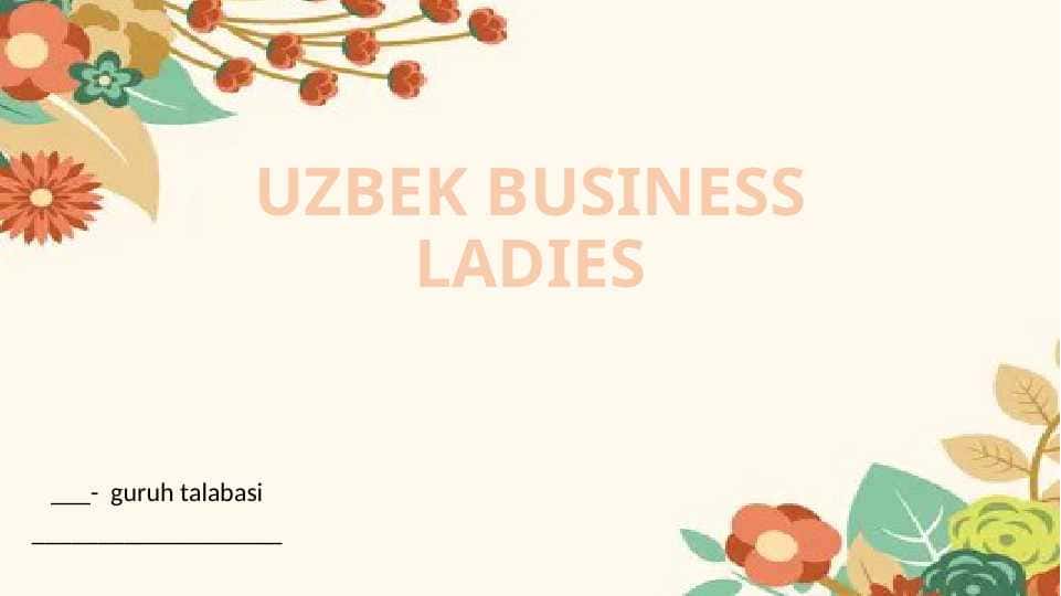 UZBEK BUSINESS LADIES